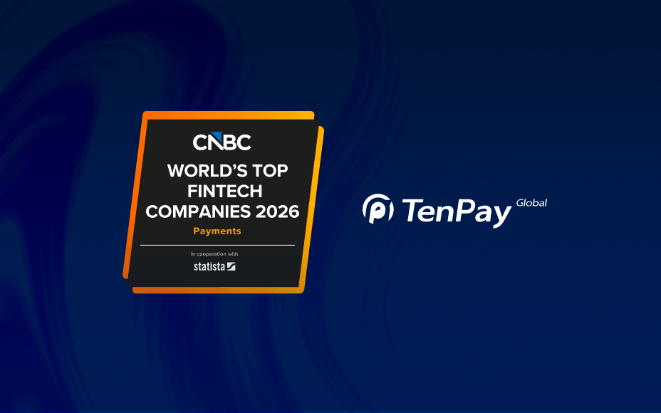 TenPay Global 入选 CNBC “2026 年全球顶尖金融科技公司”榜单